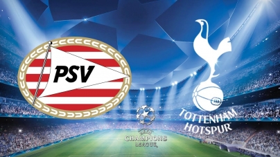 Soi kèo PSV Eindhoven vs Tottenham, 23h55 ngày 24/10, UEFA Champions League
