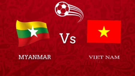 Soi kèo Myanmar vs Việt Nam, 18h30 ngày 20/11, AFF Cup 2018