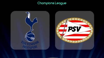 Soi kèo Tottenham vs PSV Eindhoven, 03h00 ngày 07/11, UEFA Champions League