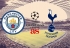 Soi kèo Manchester City vs Tottenham, 02h00 ngày 18/04, UEFA Champions League