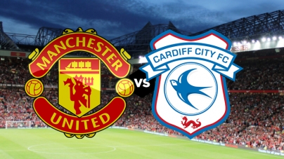 Soi kèo Manchester United vs Cardiff City, 21h00 ngày 12/05, Ngoại hạng Anh