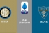 Soi kèo Inter Milan vs Lecce, 01h45 ngày 27/08, VĐQG Italia