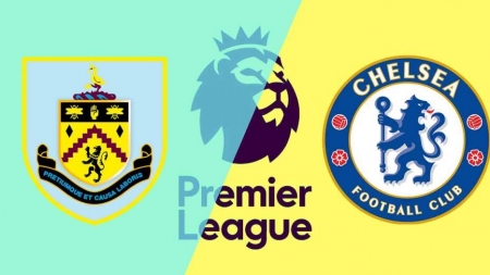 Soi kèo Burnley vs Chelsea, 20h30 ngày 28/10, Ngoại Hạng Anh