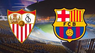 Soi kèo Sevilla vs Barcelona, 03h30 ngày 24/01, Cúp Nhà vua Tây Ban Nha