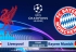 Soi kèo Liverpool vs Bayern Munich, 03h00 ngày 20/02, Champions League