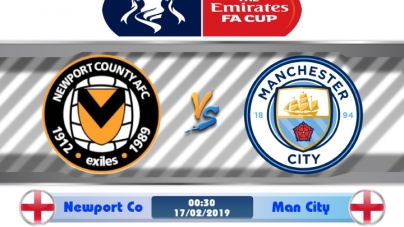 Soi kèo Newport County vs Manchester City, 00h30 ngày 17/02, Cúp FA