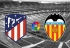 Soi kèo Atletico Madrid vs Valencia, 00h30 ngày 25/04, VĐQG Tây Ban Nha