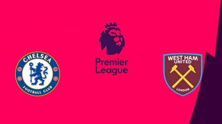 Soi kèo Chelsea vs West Ham United, 02h00 ngày 09/04, Ngoại hạng Anh