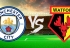 Soi kèo Manchester City vs Watford, 23h00 ngày 18/05, Cúp FA