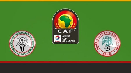 Soi kèo Madagascar vs Nigeria, 23h00 ngày 30/06, CAN 2019